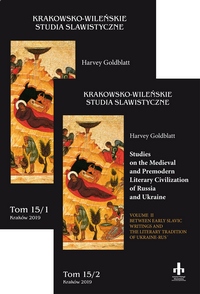 Studies on the Medieval and Premodern Literary Civilization of Russia and Ukraine